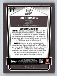 lot 186A image: 2007 Topps Draft Picks & Prospects Chrome Silver Refractor #115 Joe Thomas RC SN 125 HoFer