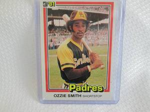 1981 Donruss Ozzie Smith Card...