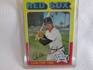 1975 Topps Carlton Fisk Card...
