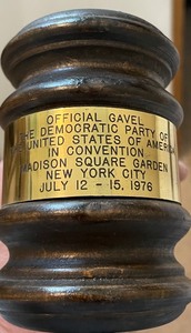 lot 175 image: Vintage Official Gavel from the United States Democratic Party Convention in 1976