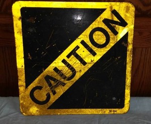 lot 235 image: Metal Caution Sign