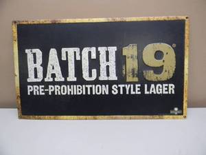 lot 42 image: BATCH 19 PRE-PROHIBITION STYLE LAGER EMBOSSED METAL  TIN SIGN - AWESOME PIECE - APPROX 25 By 14 - SEE PICTURES