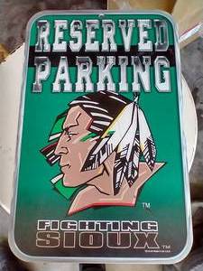 lot 70 image: Fighting Sioux Cardboard Parking Sign