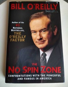 lot 235 image: Autographed Bill OReilly The No Spin Zone Book