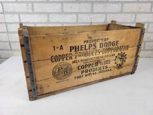 lot 841 image: Antique Phelps Dodge Copper Products Corporation Wood Crate - Fort Wayne, Indiana