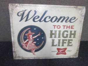 lot 258 image: Metal Miller High Life Sign 16x12.5...