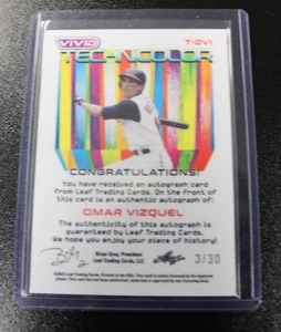 lot 11 image: 2022 Leaf Vivid Technicolor Omar Vizquel #T-OV1 Autograph 330  Only 30 Exist