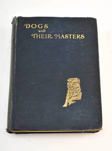 lot 287 image: 1912 Edition of Dogs and Their Masters by Marion Chappell