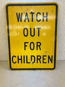 lot 156 image: Watch Out For Children Metal Sign