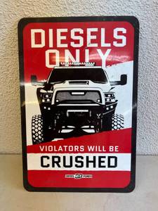 lot 157 image: Diesels Only Sign