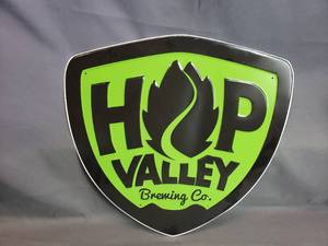 lot 14 image: Hop Valley Brewing Metal Beer Sign