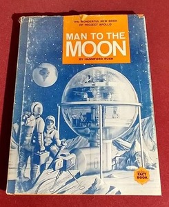 Vintage 1962 Man to the Moon Book