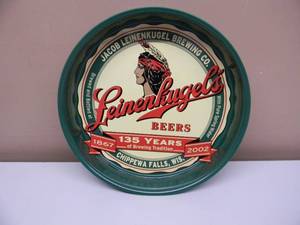 Leinenkugels Beer Chippewa Falls, Wisconsin 135 YEARS OF BREWING TRADITION 1867-2002 METAL BEER TRAY - GREAT PIECE - VERY NICE - APPROX 14 - SEE PICTURES