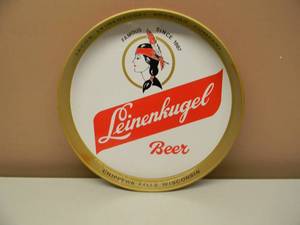 Leinenkugels Beer FAMOUS SINCE 1867 METAL BEER TRAY - GREAT PIECE - VERY NICE - APPROX 11.5 - SEE PICTURES