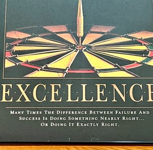 lot 57 image: Framed Motivational Excellence Print