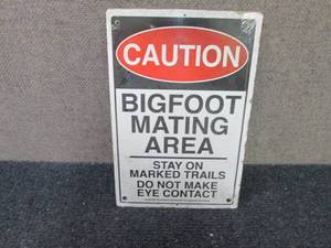 Big Foot Metal  Sign...