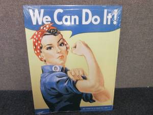 Metal We Can Do It Sign 16x12.5 inc...