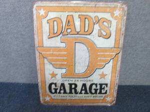 lot 331 image: Metal Dads Garage Sign 16x12.5 inc...