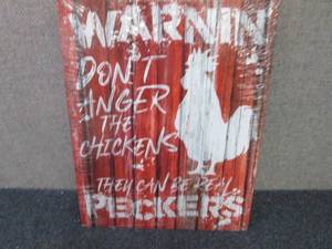 lot 336 image: Metal Chicken Warning Sign 16x12.5 ...