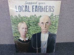 lot 338 image: Metal Local Farmers Sign 16x12.5 in...