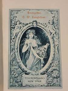 lot 27E image: ANTIQUE Book - Evangeline by HENRY WADSWORTH LONGFELLOW - Thomas Y. Crowell & Co. - 1892
