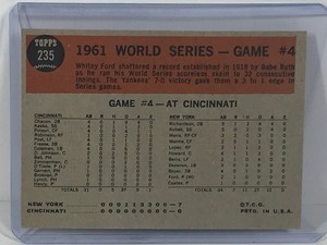 lot 193 image: 1962 Topps Baseball Card World Series Game 4 Yanks 7 - Reds 0 Ford Sets New Mark #235