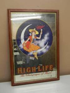 RARE - MILLER HIGH LIFE The Champagne of Beers GIRL ON THE MOON BAR SIGN  MIRROR - AWESOME PIECE - VERY NICE - APPROX 18 By 26 - SEE PICTURES