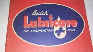 lot 576 image: Buick Lubricate Booklet. Believed to be 1952, good condition.