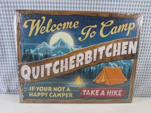 lot 5 image: (EC1) Camp Quitcherbitchen Tin Sign...