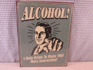 lot 7 image: (FS) Alcohol Tin Sign 12 12 x 16...