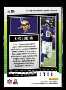 lot 54 image: 2022 Score Autograph Kirk Cousins #106