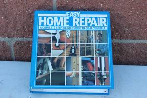 Easy Home Repair A Complete Step By Step Guide To DYI