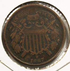 lot 52 image: 1867, 2 Cents Very Nice High Grade Piece