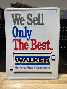Walker MufflerExhaust Sign