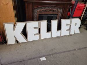 lot 800 image: KELLER sign - Approx. 82 x 20 - Metal Backplate and Composite Letters - NO SHIPPING