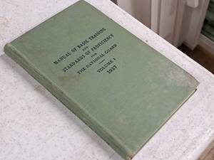 lot 135 image: Vintage Manual of Basic Training and Standards of Proficiency for The National Guard Volume 1 1927 Hardbound Book