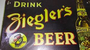 lot 218 image: Zieglers Beer Metal Sign.