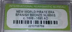 lot 225 image: New World Pirate ERA Spanish Bronze NUMMIS C. 1608-1695 AD.