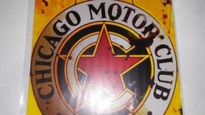 lot 266 image: Chicago Moto Club Metal Sign.