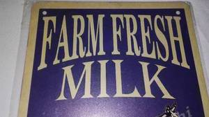 lot 353 image: Farm Fresh Milk Metal Sign.