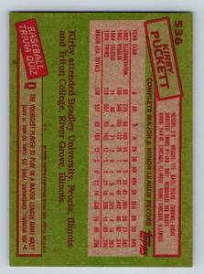 lot 2 image: Kirby Puckett Signed Autograph RC - 1985 Topps # 536 Rookie Minnesota Twins Baseball Card
