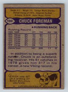 lot 138 image: Chuck Foreman Auto Card - 1979 Topps #100, signed and inscribed #44 R.O.Y. 73 - awesome Minnesota Vikings Football Card