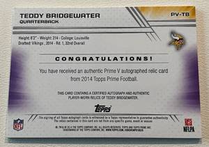 lot 185 image: Teddy Bridgewater RC Quad Patch Auto - 2014 Topps Prime Level V, player worn with 4 different multi-colored patches and signed really cool card Minnesota Vikings Football
