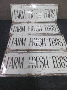 lot 277 image: 4 Farm Fresh Eggs Metals Signs 6x15...