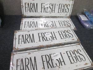 lot 298 image: 4 Farm Fresh Eggs Metals Signs 6x15...