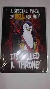 lot 595 image: Its Called a Throne Metal Sign.