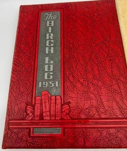 lot 197 image: Vintage Lot of 3 BIRCH LOG East Duluth Highschool YEARBOOKS 1951-1953