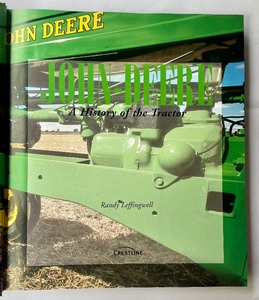 lot 369 image: John Deere A History of the Tractor Book by Randy Leffingwell