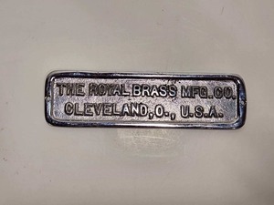 lot 222 image: Heavy Chromed 1920s Brass Makers Plate - Royal Brass Mfg Co.