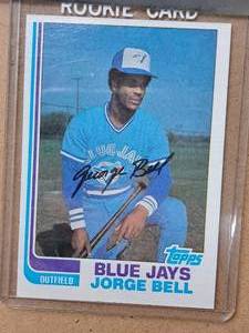 1982 Jorge Bell Blue Jays Outfield Topps Baseball Rookie Card Collectors Card (signed) (in a sleeve)